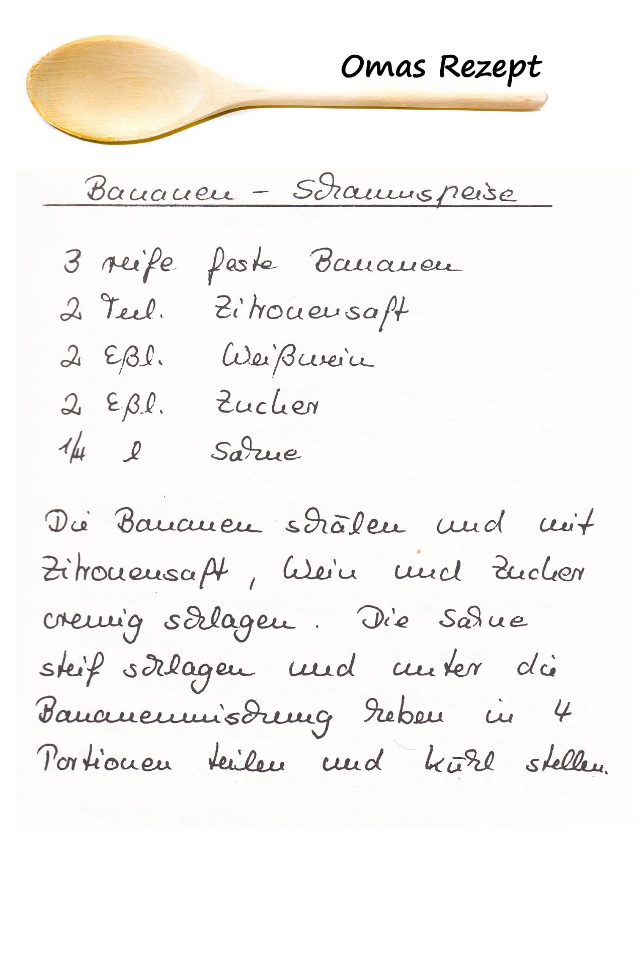 Omas Kochbuch, Desserts und Süßspeisen - Bananenschaum