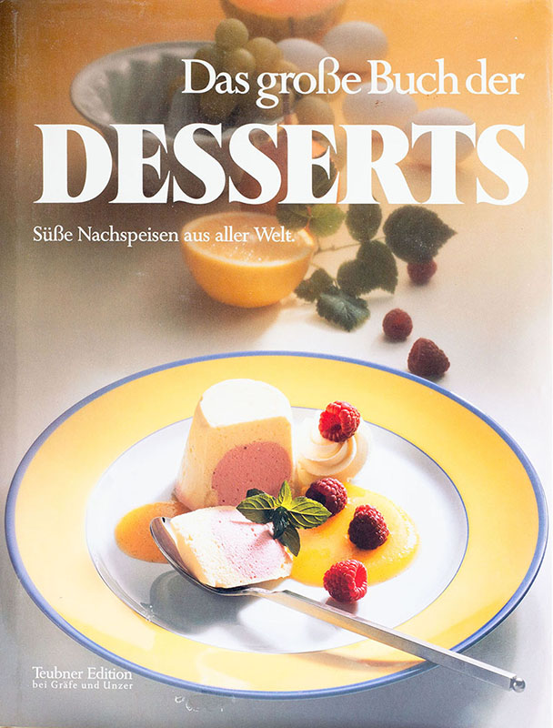 Das große Buch der Desserts, Teubner Edition