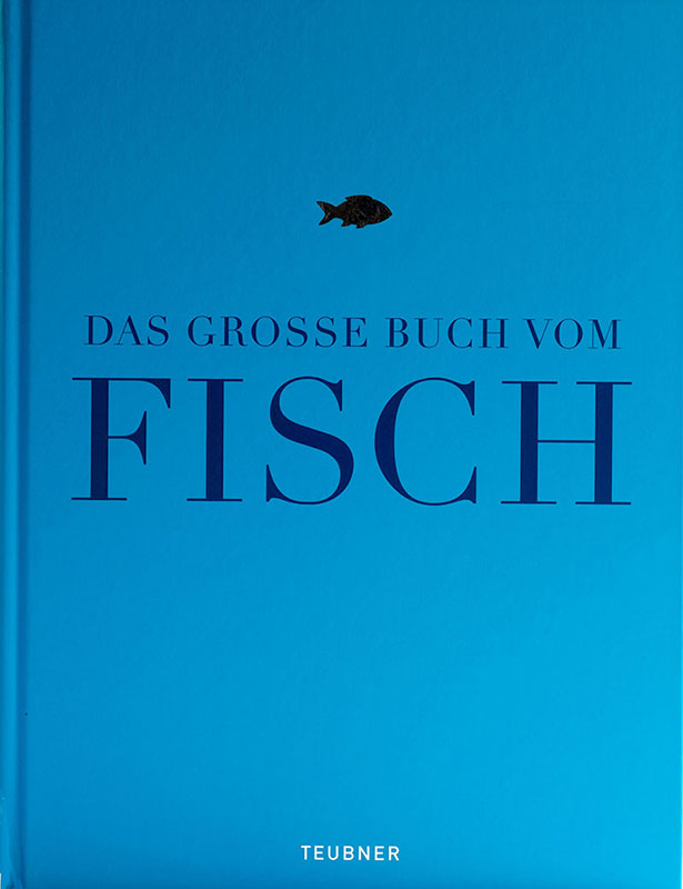 Buchbesprechung -Das große Buch vom Fisch